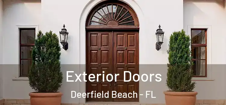 Exterior Doors Deerfield Beach - FL